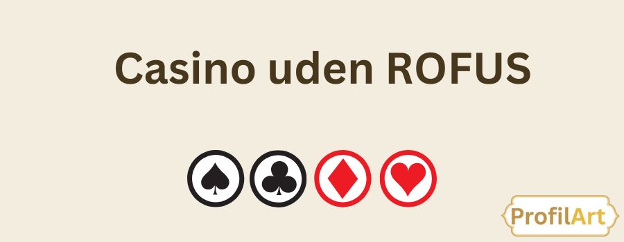 Dansk Casino Uden Rufus Oplev Spil Frihed