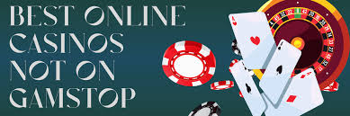 Discovering Casino Sites Not on Gamstop An In-depth Guide